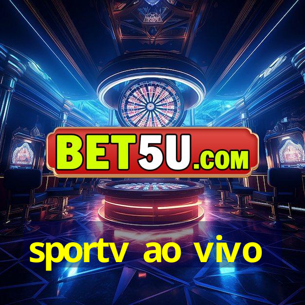 sportv ao vivo